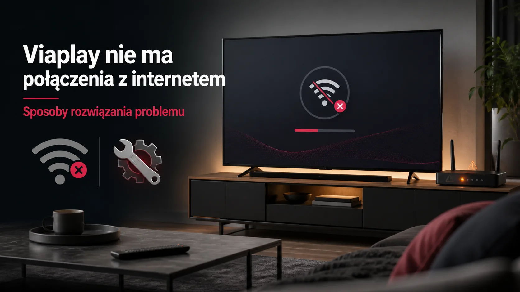 Viaplay nie ma połączenia z internetem — sposoby rozwiązania problemu